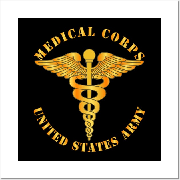 Medical Corps - US Army Wall Art by twix123844